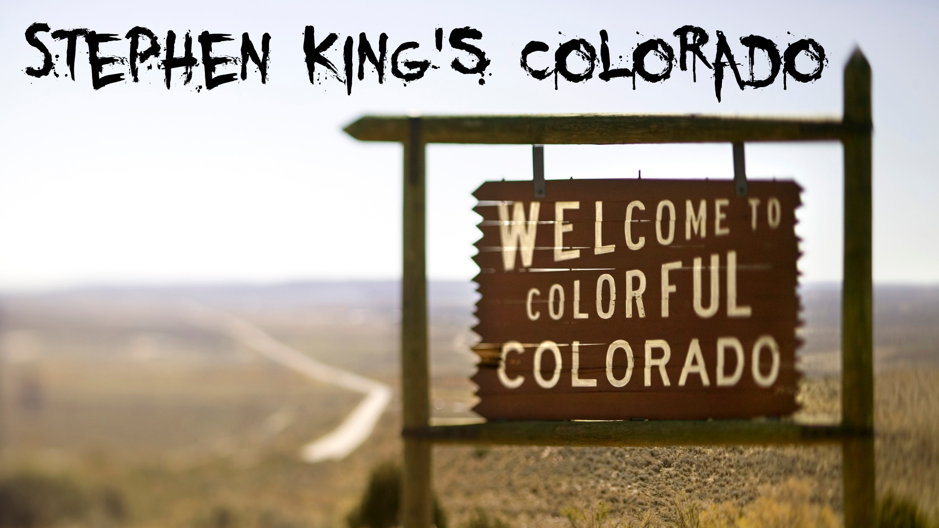 Stephen King's Colorado