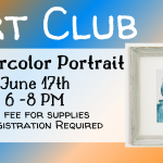 Art Club - Watercolor Portrait