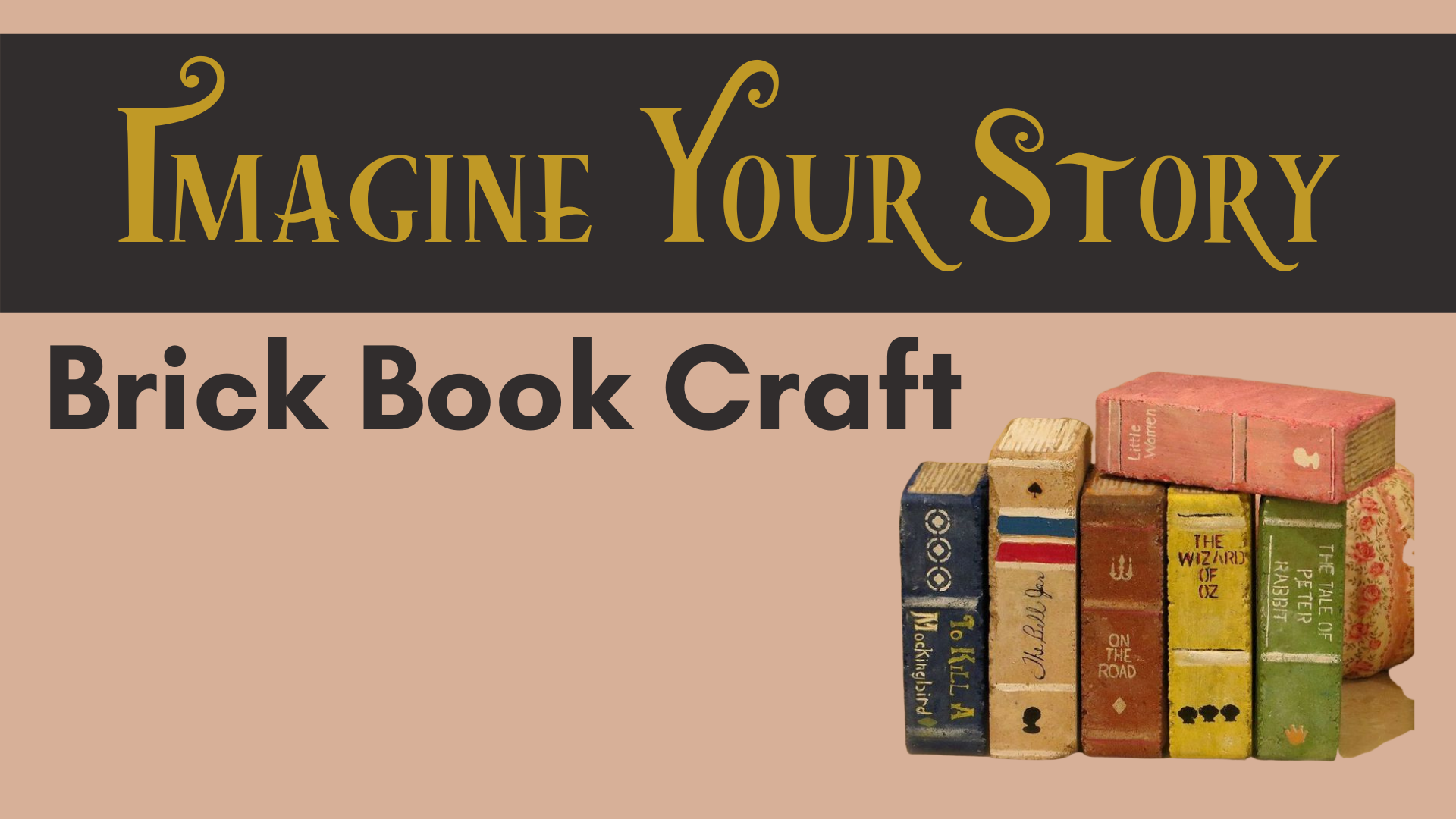 Imagine Your Story Brick Book- Take & Make Craft