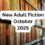 New Adult Fiction for October 2025